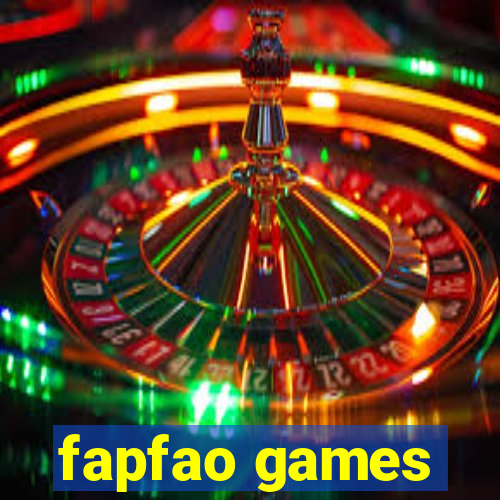 fapfao games